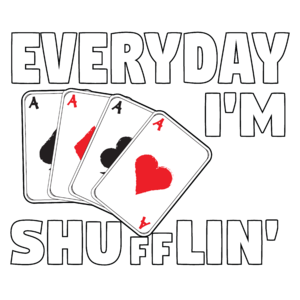 Everyday Im shufflin